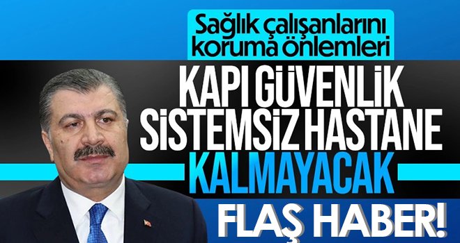 Türkiye genelinde hastane girişlerine güvenlik sistemi kurulacak