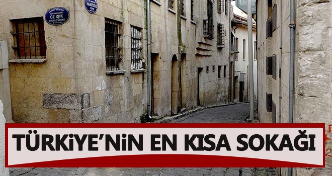 Türkiye’nin en kısa sokağı 23 adımda bitiyor