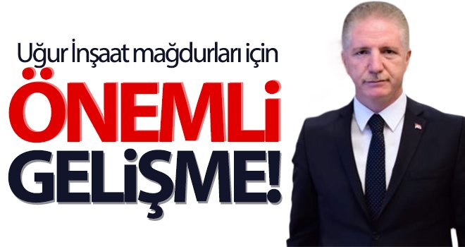 'Uğur İnşaat Mağdurları' için önemli açıklama