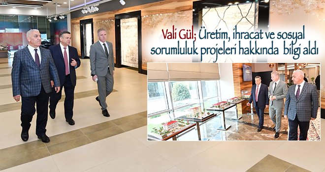 Vali Gül'den Merinos Halıya ziyaret