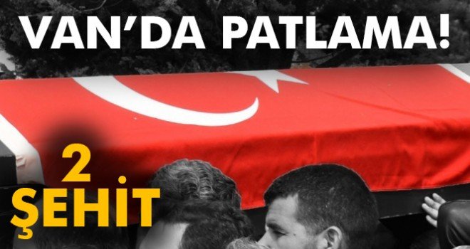 Van’da yol kontrolü sırasında patlama: 2 şehit