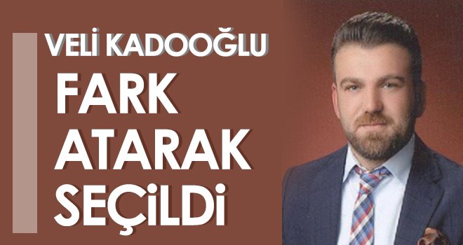 Veli Kadooğlu, fark atarak seçildi