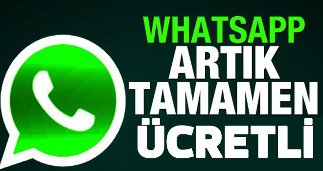 WhatsApp'ta 'ücretli' dönem başladı