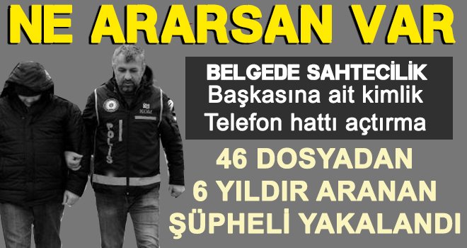 Yakalanmamak için sürekli adres değiştirdi! Sonuncusu işe yaramadı