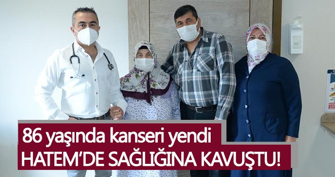  86 yaşında kanseri yendi