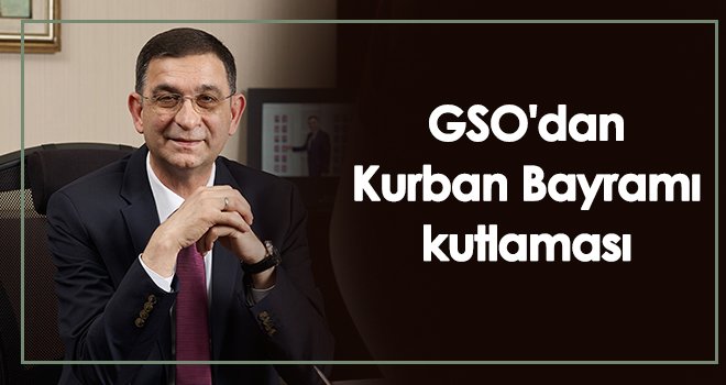  GSO'dan Kurban Bayramı kutlaması