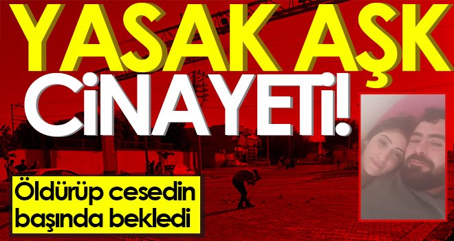  Korkunç cinayet! Yasak aşk yaşadığı adamı sokak ortasında öldürdü