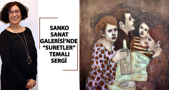  Sanko Sanat Galerisi’nde Sema Barlas’ın sergisi