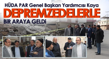 HÜDA PAR Genel Başkan Yardımcısı Kaya depremzedelerle bir araya geldi