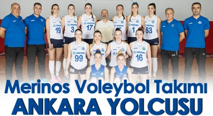 Merinos Voleybol Takımı Ankara yolcusu