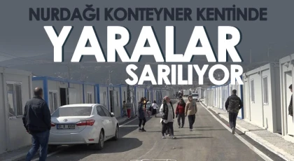 Nurdağı konteyner kentinde yaralar sarılıyor