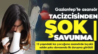 Gaziantep’te asansör tacizcisinden şok savunma