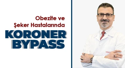 Obezite ve şeker hastalarında Koroner bypass