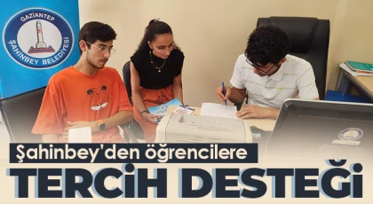 Şahinbey’den öğrencilere tercih desteği