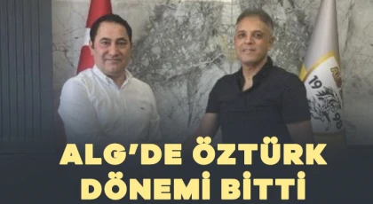 Gaziantep ALG’de Öztürk dönemi sona erdi