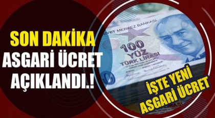 Asgari ücret açıklandı! İşte detaylar...