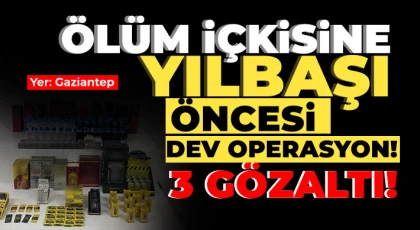 Gaziantep'te yılbaşı öncesi ölüm satacaklardı! 3 gözaltı