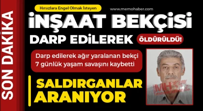 Bekçiyi Darp Ederek Öldürüp Kayıplara Karıştılar