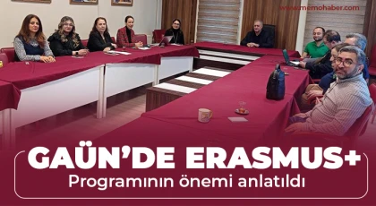 GAÜN’de Erasmus+ Programının önemi anlatıldı