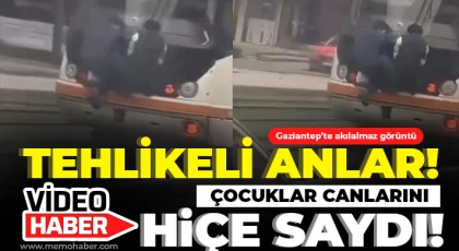 Gaziantep'te tehlikeli yolculuk: Çocuklar canlarını hiçe saydı!