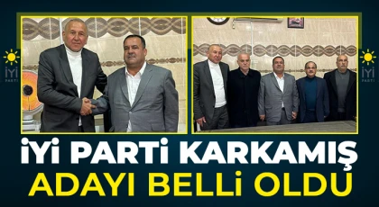 İYİ Parti Karkamış Belediye Başkan Adayı Belli Oldu!