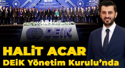 Halit Acar DEİK Yönetim Kurulu’nda