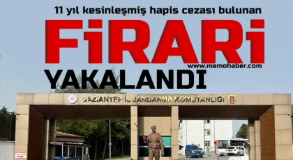 11 yıl kesinleşmiş hapis cezası bulunan firari yakalandı