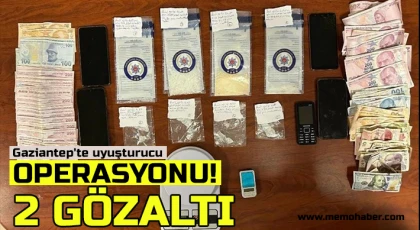 Gaziantep'te uyuşturucu operasyonu: 2 gözaltı