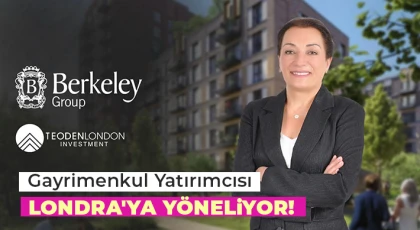 Gayrimenkul yatırımcısı Londra'ya yöneliyor!