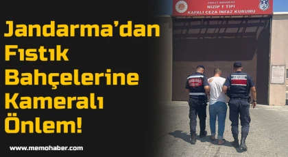 Jandarma’dan Fıstık Bahçelerine Kameralı Önlem!