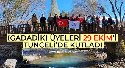 (GADADİK) üyeleri 29 Ekim’i Tunceli’de kutladı