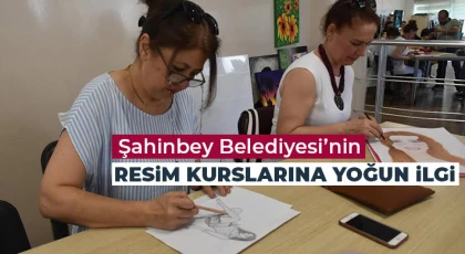 Şahinbey Belediyesi’nin Resim Kurslarına Yoğun İlgi