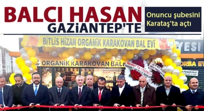 Balcı Hasan Gaziantep'te