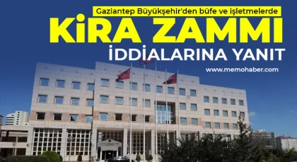 Gaziantep Büyükşehir'den büfe ve işletmelerde kira zammı iddialarına yanıt