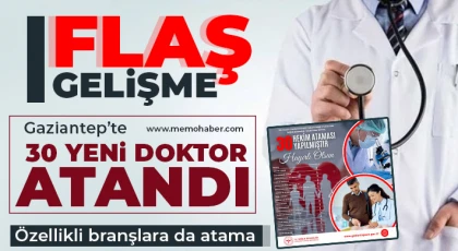 Gaziantep’te 30 yeni doktor atandı