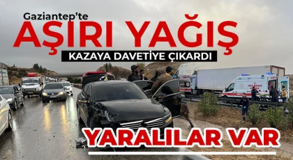 Gaziantep’te aşırı yağış kazaya davetiye çıkardı 