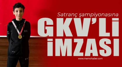 Satranç şampiyonasına GKV’li imzası