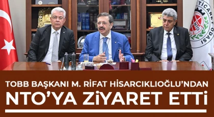 TOBB Başkanı M. Rifat Hisarcıklıoğlu, Nizip Ticaret Odası’nı Ziyaret Etti