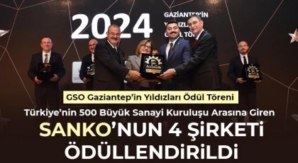 Türkiye’nin 500 Büyük Sanayi Kuruluşu Arasına Giren SANKO’nun 4 Şirketi Ödüllendirildi