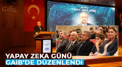 Yapay zeka günü GAİB’de düzenlendi