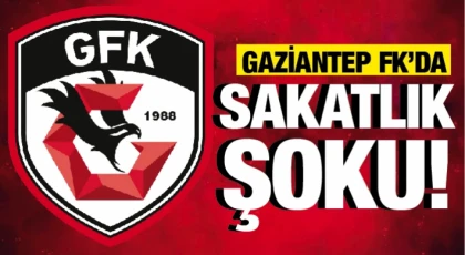 Gaziantep FK'da büyük şok! O futbolcu sakatlandı