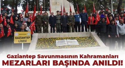 Gaziantep savunmasının kahramanları anıldı