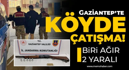 Gaziantep'te köyde çatışma!