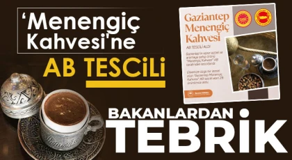 Menengiç Kahvesi'ne AB tescili 