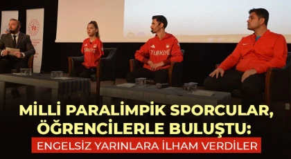 Milli Paralimpik Sporcular, Öğrencilerle Buluştu: Engelsiz Yarınlara İlham Verdiler