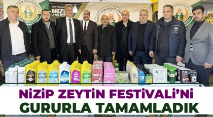 Nizip Zeytin Festivali’ni Gururla Tamamladık