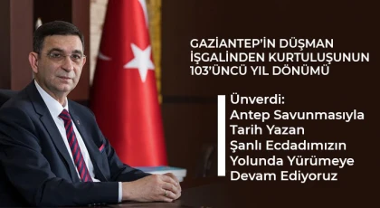 Ünverdi: Şanlı Ecdadımızın Yolunda Yürümeye Devam Ediyoruz