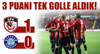 3 Puan'ı Tek Golle Aldık! Gaziantep FK:1 - Adana Demirspor:0