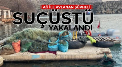 Ağ ile avlanan şüpheli suçüstü yakalandı