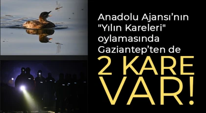 Anadolu Ajansı’nın "Yılın Kareleri" oylamasında Gaziantep’ten de 2 kare var